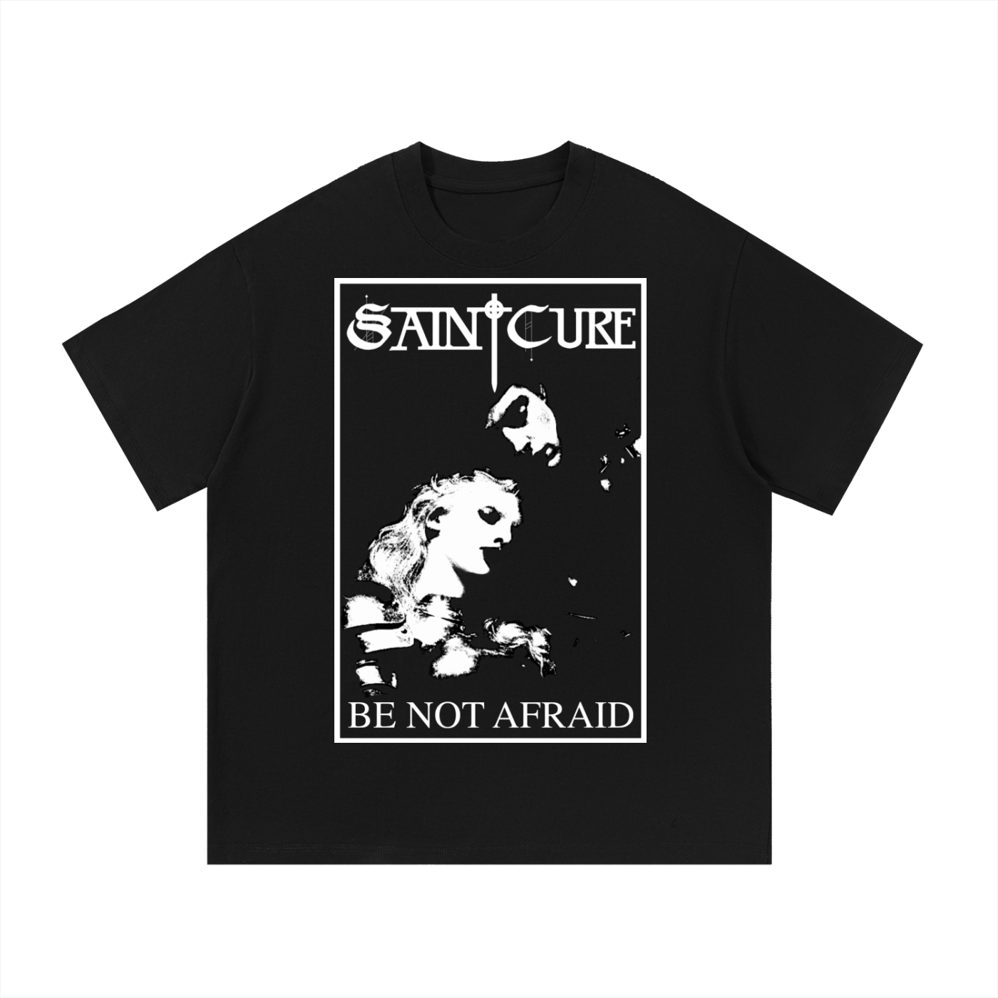 BE NOT AFRAID T-Shirt